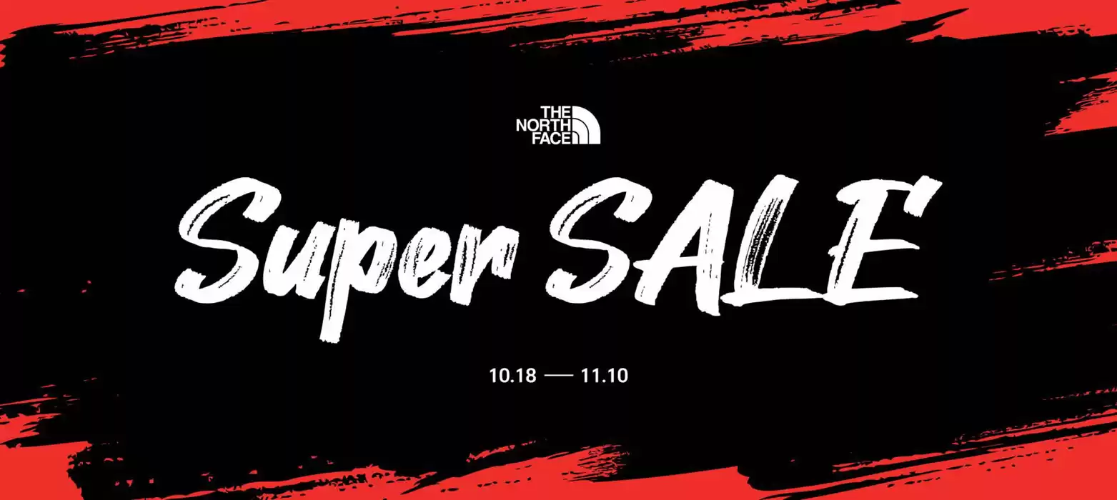 대전광역시의 노스페이스 카탈로그 | Super Sale! | 2024. 10. 23. - 2024. 11. 10.